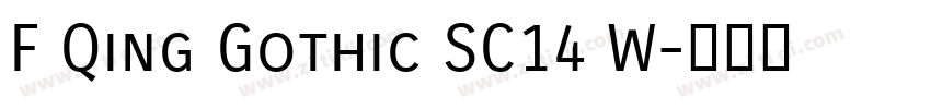 F Qing Gothic SC14 W字体转换